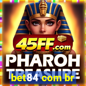 bet84 com br